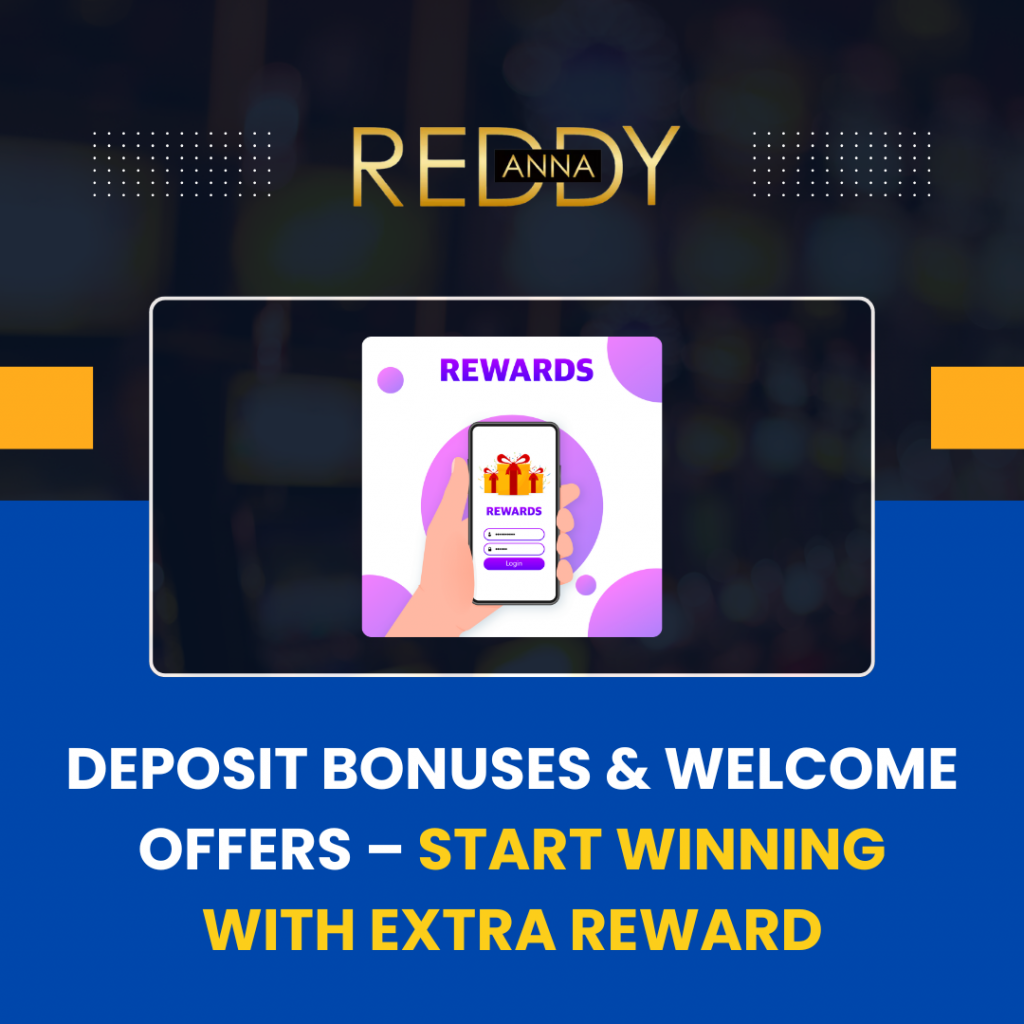 Deposit Bonuses & Welcome Offers – Start Winning with Extra Reward