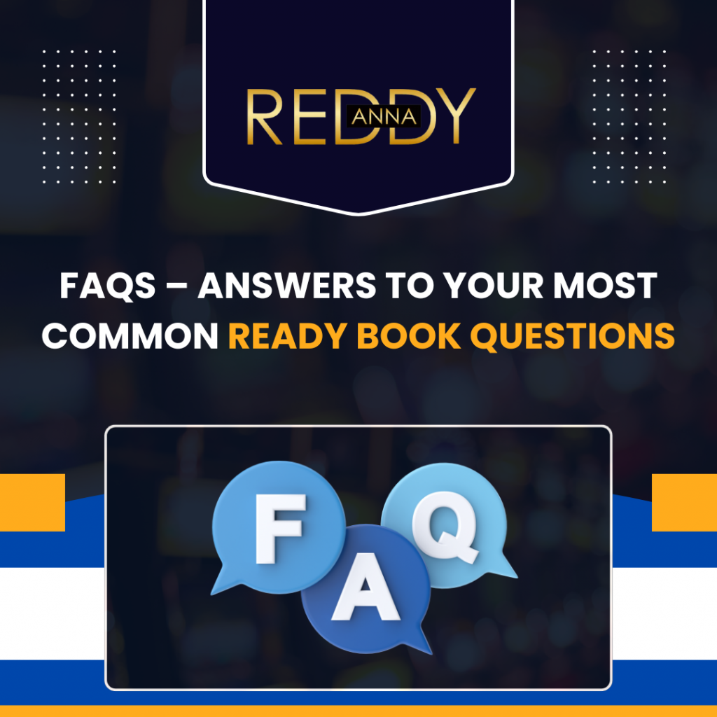 FAQs – Answers to Your Most Common Ready Book Questions