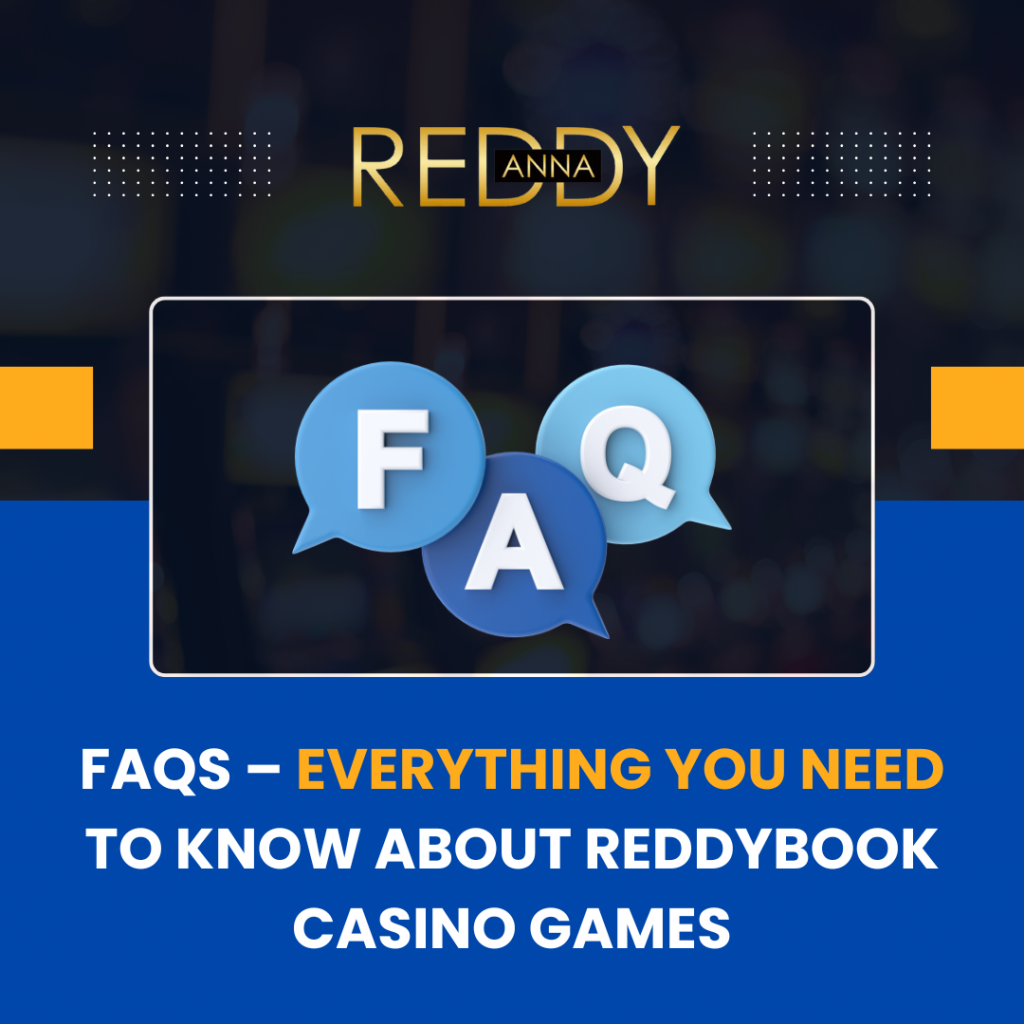 FAQs – Everything You Need to Know About Ready book Casino Games