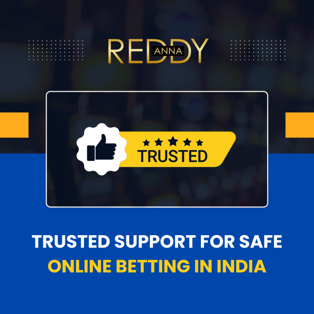 Trusted Support for Safe Online Betting in India