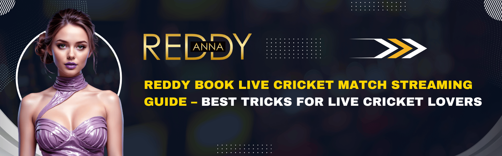 Reddy Book Live Cricket Match Streaming Guide Info